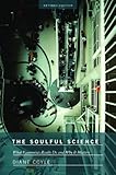 The soulful science : what economists really do and why it matters