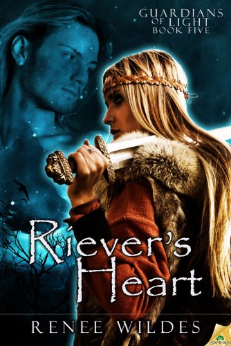 Riever's Heart: Guardians of Light, Book 5