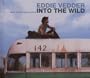Into The Wild: Music for the Motion Picture