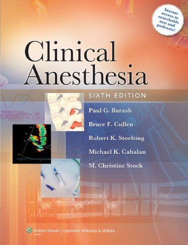 Clinical Anesthesia (Clinical Anesthesia (Barash))