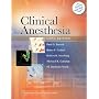 Clinical Anesthesia (Clinical Anesthesia (Barash))
