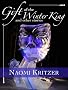 Gift of the Winter King and Other Stories
