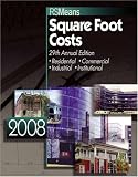 RSMeans Square Foot Costs 2008 (Means Square Foot Costs)