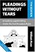 Pleadings without Tears: A Guide to Legal Drafting under the Civil Procedure Rules