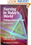 Nursing in Today's World: Challenges, Issues, and Trends