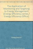 The application of monitoring & targeting to energy management