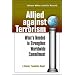 Allied Against Terrorism: What's Needed to Strengthen Worldwide Commitment (Century Foundation Report)