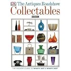 The Antiques Roadshow Book of Collectables (Dk Art and Collectables) by 