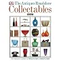 The "Antiques Roadshow" Book of Collectables: What's Hot, What's Not and How to Create a Collectables Collection (Dk Art & Collectables)
