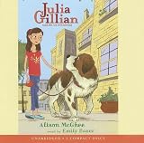 Review Scholastic Audio Books  / Julia Gillian (and the Art of Knowing) - Library Edition