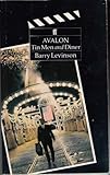 Avalon ; Tin men ; Diner : three screenplays