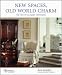 Books : New Spaces, Old World Charm: The Art of Elegant Interiors (Elements of Living)