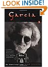 Garcia : An American Life