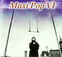 Maxi Pop V.6