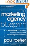 The Marketing Agency Blueprint: The H...