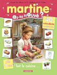 MARTINE AS-TU TROUV� T.11 : FAIT LA C...