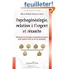 Psychog�n�alogie, Relation � l'Argent et R�ussite