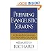 Preparing Evangelistic Sermons: A Seven-Step Method for Preaching Salvation