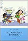 La Gina Robínia a Versalles