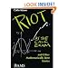 Riot at the Calc Exam and Other Mathematically Bent Stories