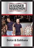 Designer Marathon Volume 1 #13: Dolce & Gabbana