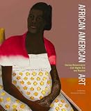 African American Art: Harlem Renaissance, The Civil Rights Movement, and Beyond