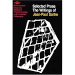 The Writings of Jean-Paul Sartre Volume 2: Selected Prose (SPEP) book cover