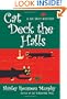 Cat Deck The Halls: A Joe Grey Mystery