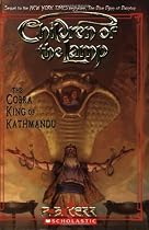 The Cobra King of Kathmandu: Children of the Lamp Book 3
