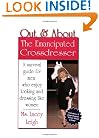 Out & About: The Emancipated Crossdresser