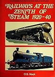 Railways at the zenith of steam, 1920-40