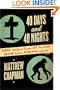 40 Days and 40 Nights: Darwin, Intelligent Design, God, OxyContin�, and Other Oddities on Trial in Pennsylvania