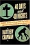 40 Days and 40 Nights: Darwin, Intelligent Design, God, OxyContin, and Other Oddities on Trial in Pennsylvania 40 Days and 40 Nights: Darwin, Intelligent Design, God, OxyContin, and Other Oddities on Trial in Pennsylvania
