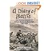 A Diary Of Battle: The Personal Journals Of Colonel Charles S. Wainwright, 1861-1865