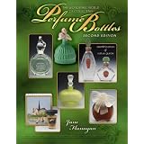 The Wonderful World of Collecting Perfume Bottles: Identification & Value Guideby Jane Flanagan