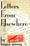 Letters From Elsewhere