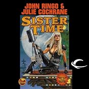 Sister Time: Legacy of the Aldenata | [John Ringo, Julie Cochrane]