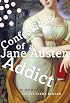 Confessions of a Jane Austen Addict