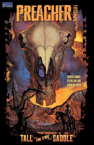 Preacher Special: Tall in the Saddle #1
