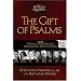 The Word of Promise: The Gift of Psalms (The World of Promise)