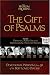 The Word of Promise: The Gift of Psalms (The World of Promise)