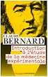 Introduction � l'�tude de la m�decine exp�rimentale