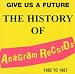 Give Us a Future: History of Anagram / Varios [Audio CD]