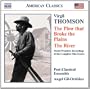 Virgil Thomson: The Plow that Broke the Plains; The River