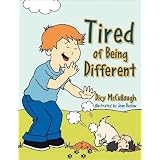Tired of Being Different