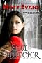 Soul Protector, A Lost Worlds Romantic Suspense Book