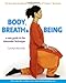 Body, Breath and Being: A New Guide to the Alexander Technique