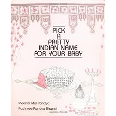 Pick a Pretty Indian Name for Your Baby