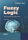 Fuzzy Logic with Engineering Applications, Third Edition