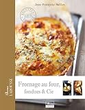 Livres Recette de Fromages - Fromages fondus